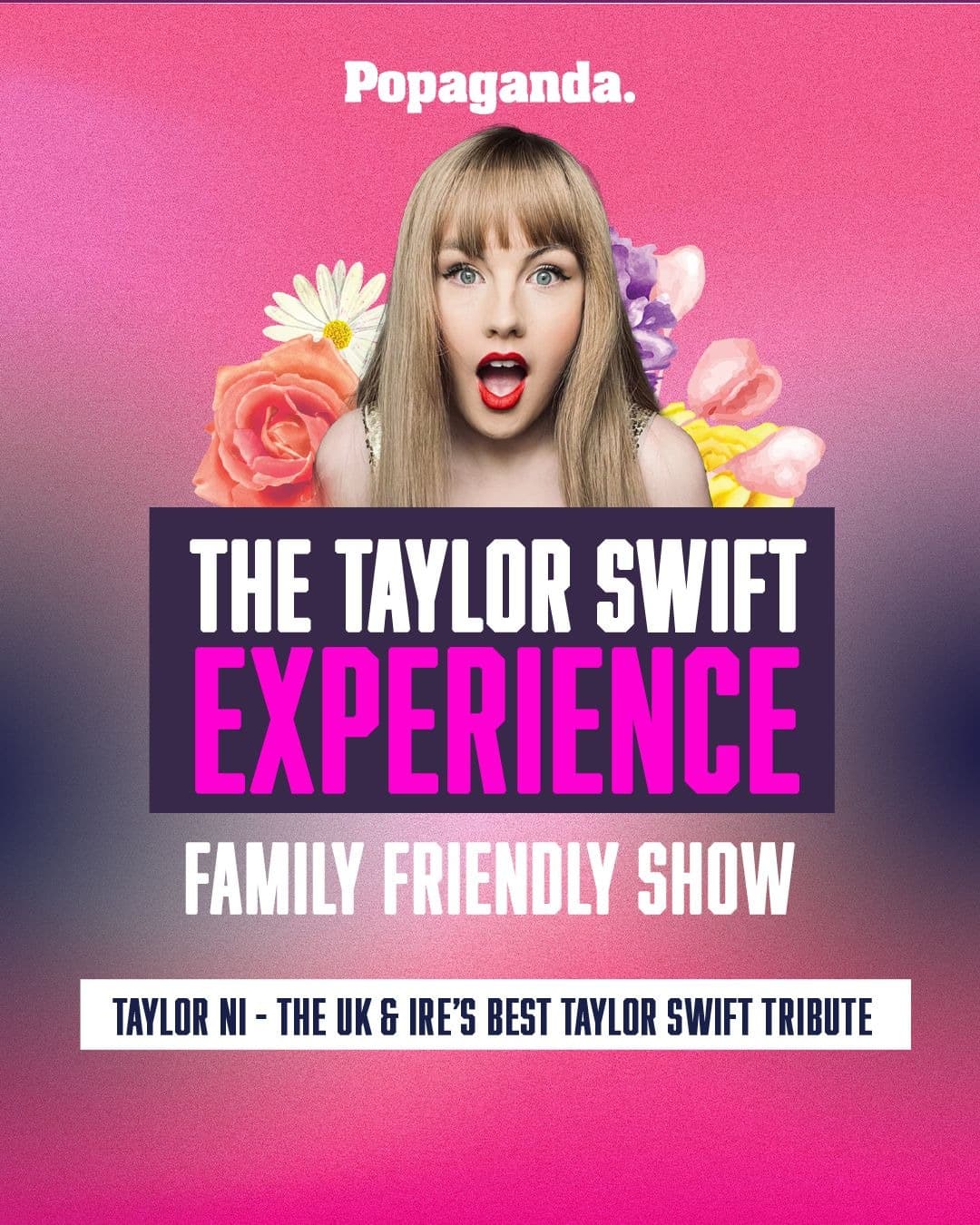 Taylor Swift Experience OMAGH